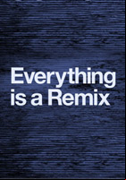 Affiche Everything is a Remix